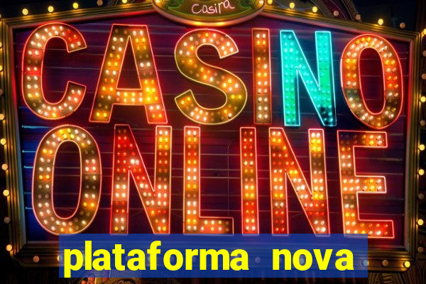 plataforma nova para jogar fortune tiger